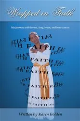 Book cover of Wrapped in Faith by Karen Bolden