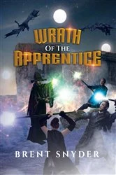 Book cover of Wrath of the Apprentice by Brent Snyder