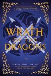 Book cover of Wrath of the Dragons by Olivia Rose Darling