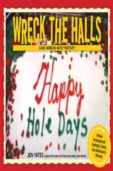 Book cover of Wreck the Halls by Jen Yates