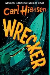 Book cover of Wrecker by Carl Hiaasen