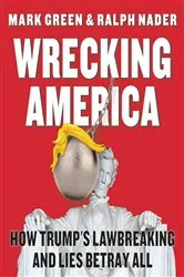 Book cover of Wrecking America by Mark Green