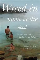 Book cover of Wreed en mooi is die dood by Unknown