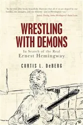 Book cover of Wrestling with Demons by Curtis L. DeBerg