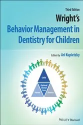 Book cover of Wright's Behavior Management in Dentistry for Children (3rd ed.) by Ari Kupietzky