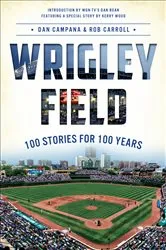 Book cover of Wrigley Field by Dan Campana