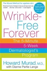 Book cover of Wrinkle-Free Forever by Howard Murad