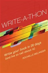 Book cover of Write-A-Thon by Rochelle Melander