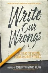 Book cover of Write Our Wrongs by Donel Poston