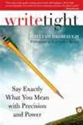 Book cover of Write Tight by William Brohaugh