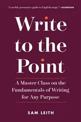 Book cover of Write to the Point by Unknown