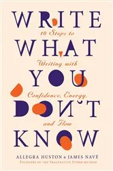 Book cover of WRITE WHAT YOU DON'T KNOW by Unknown