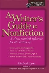 Book cover of Writer's Guide to Nonfiction by Elizabeth Lyon