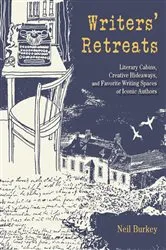 Book cover of Writers' Retreats by Neil Burkey