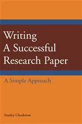 Book cover of Writing a Successful Research Paper by Stanley Chodorow