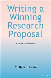 Book cover of Writing a Winning Research Proposal by M. Rezaul Islam