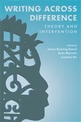 Book cover of Writing Across Difference by James Rushing Daniel