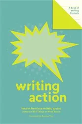 Book cover of Writing Action (Lit Starts) by San Francisco Writers' Grotto