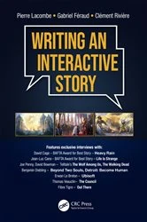 Book cover of Writing an Interactive Story by Pierre Lacombe