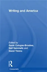 Book cover of Writing and America by Gavin Cologne-Brookes