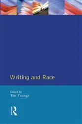 Book cover of Writing and Race by Tim Youngs