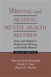 Book cover of Writing and Reading Mental Health Records (2nd ed.) by J. Frederick Reynolds