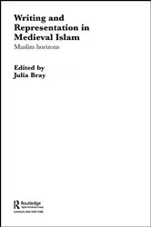 Book cover of Writing and Representation in Medieval Islam by Julia Bray