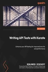 Book cover of Writing API Tests with Karate by Benjamin Bischoff