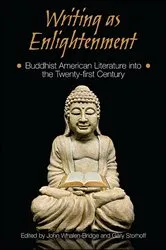 Book cover of Writing as Enlightenment by John Whalen-Bridge