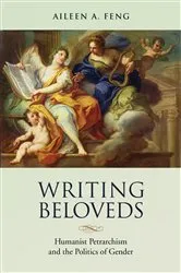 Book cover of Writing Beloveds by Feng, Aileen, Astorga