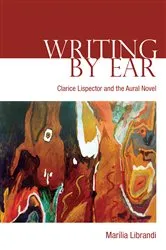 Book cover of Writing by Ear by Marilia Librandi