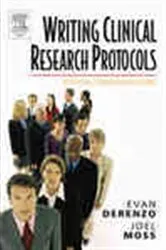 Book cover of Writing Clinical Research Protocols by Evan DeRenzo