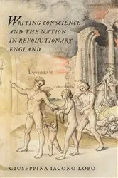 Book cover of Writing Conscience and the Nation in Revolutionary England by Giuseppina Iacona Lobo