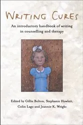Book cover of Writing Cures by Gillie Bolton