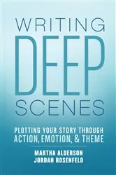 Book cover of Writing Deep Scenes by Martha Alderson