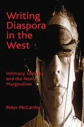 Book cover of Writing Diaspora in the West by P. McCarthy