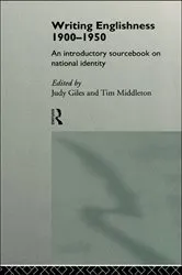 Book cover of Writing Englishness: An Introductory Sourcebook by Judy Giles