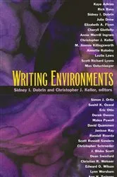 Book cover of Writing Environments by Sidney I. Dobrin