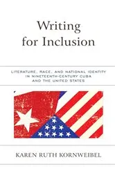 Book cover of Writing for Inclusion by Karen Ruth Kornweibel