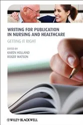 Book cover of Writing for Publication in Nursing and Healthcare by Karen Holland