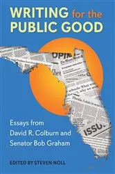 Book cover of Writing for the Public Good by Steven Noll