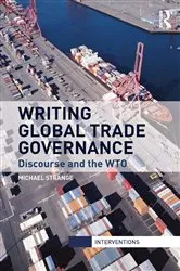 Book cover of Writing Global Trade Governance by Michael Strange