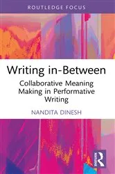 Book cover of Writing in-Between by Nandita Dinesh