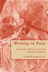 Book cover of Writing in Pain by V. Ramazani