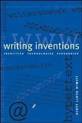 Book cover of Writing Inventions by Scott Lloyd DeWitt