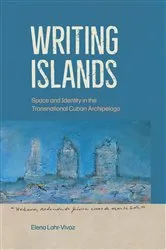 Book cover of Writing Islands by Elena Lahr-Vivaz