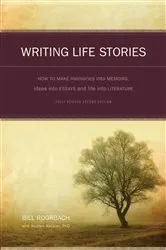 Book cover of Writing Life Stories by Bill Roorbach