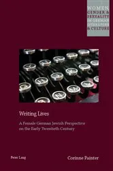 Book cover of Writing Lives by Helen Watanabe-O'Kelly