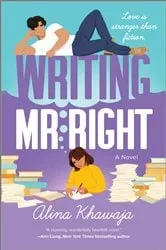 Book cover of Writing Mr. Right by Alina Khawaja