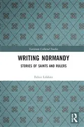 Book cover of Writing Normandy by Felice Lifshitz